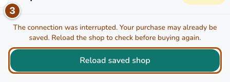 Shop showing an uncertain purchase and the Reload saved shop button.