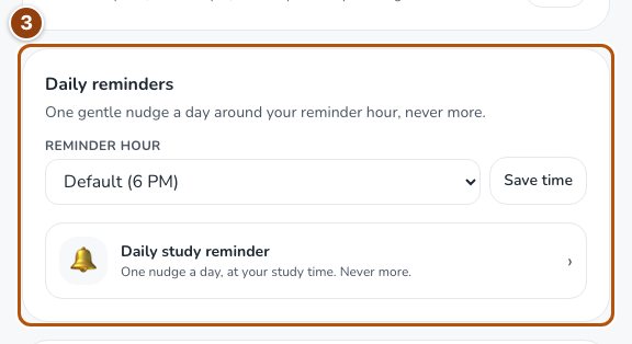 Study hour and daily reminder preferences.